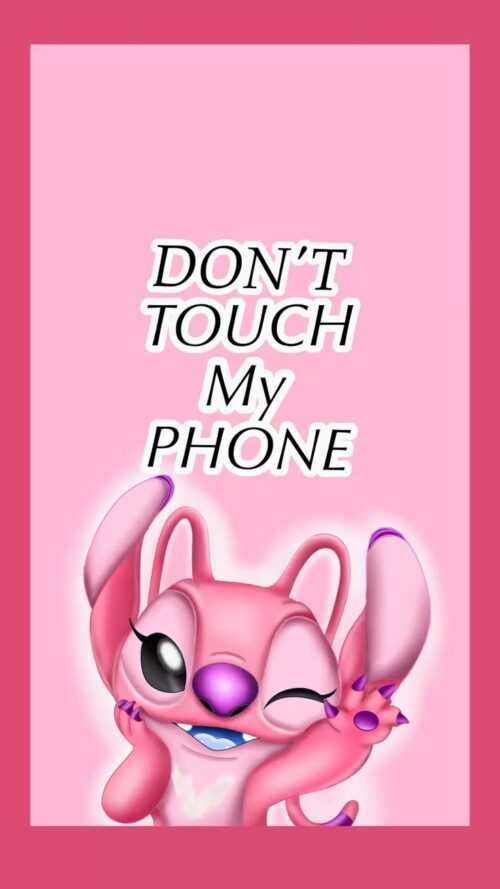 Dont Touch My Phone Wallpaper